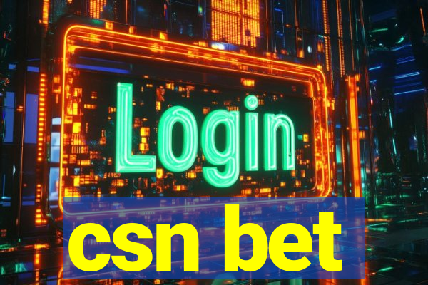 csn bet